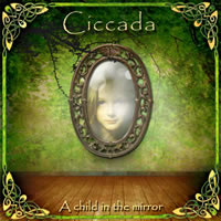 Ciccada_A Child In The Mirror-
