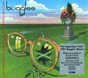 BUGGLES Adventures In Modern Recording
